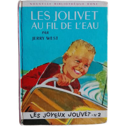 Les Jolivet au fil de l'eau