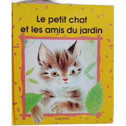 Le petit chat et les amis du jardin