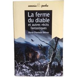La ferme du diable et autres récits fantastiques