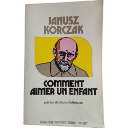 Comment aimer un enfant