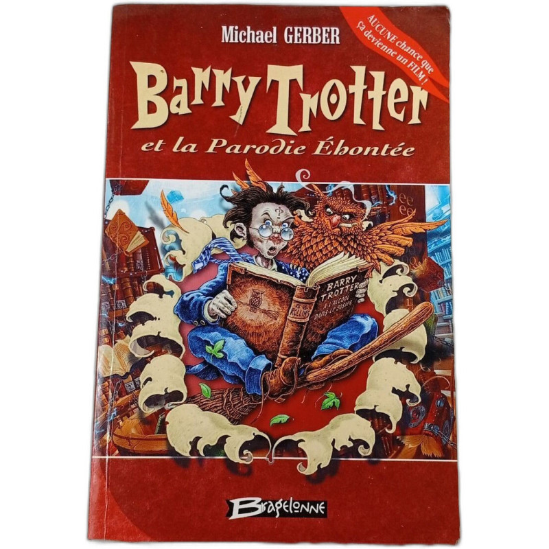 Barry Trotter et la Parodie Éhontée