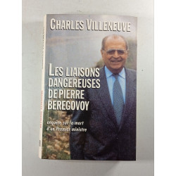 Les liaisons dangereuses de Pierre Bérégovoy