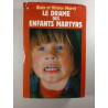 Le drame des enfants martyrs