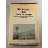 Au temps des îles à sucre