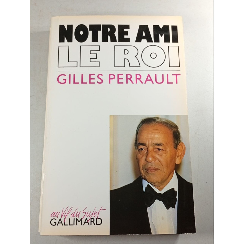 Notre ami le roi