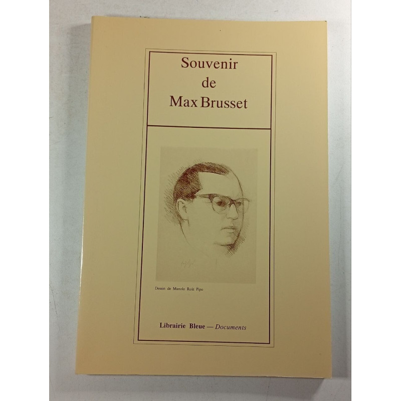 Souvenir de Max Brusset