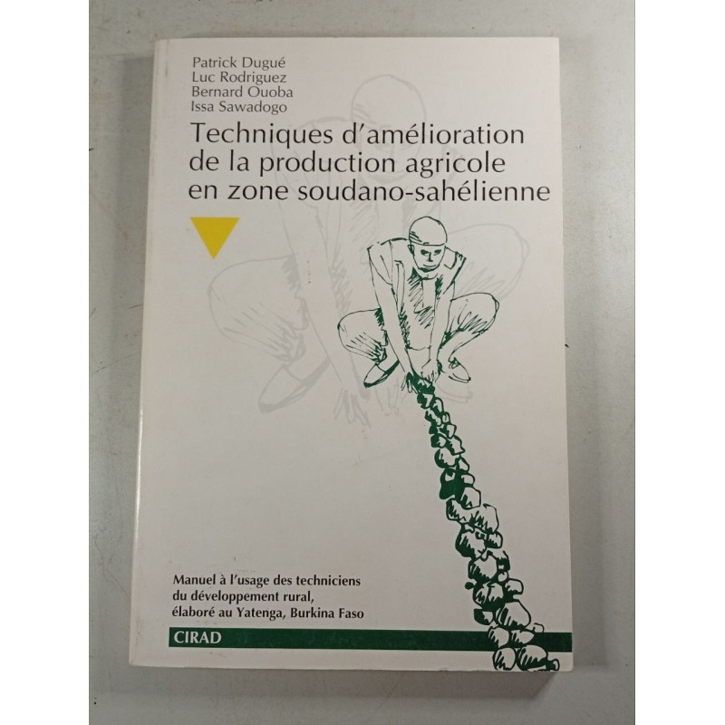 Techniques d'amélioration de la production agricole en zone...