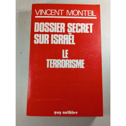 Dossier secret sur Israël le terrorisme