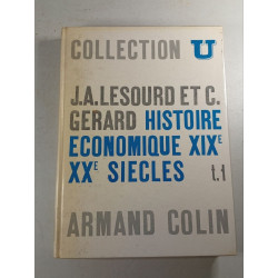 Histoire économique XIXe XXe siècles t.1