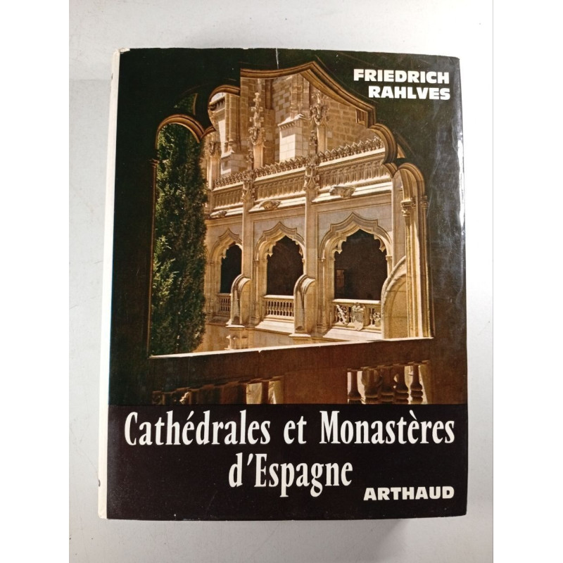Cathédrales et Monastères d'Espagne