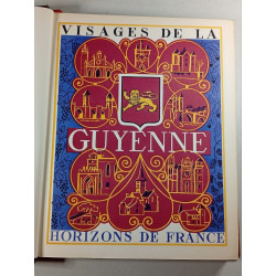 Visages de la Guyenne