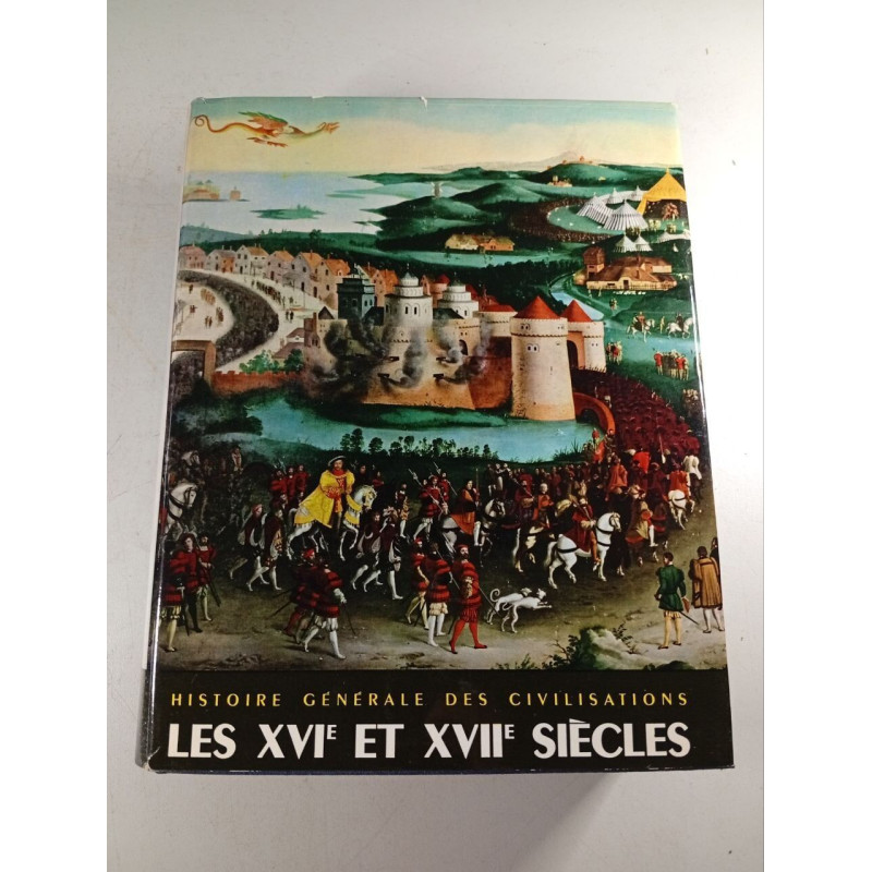 Les XVIe et XVIIe siècles