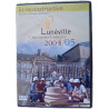 La reconstruction Lunéville Château des Lumières 2004/05