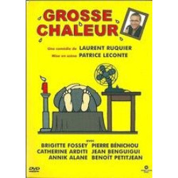 Grosse Chaleur