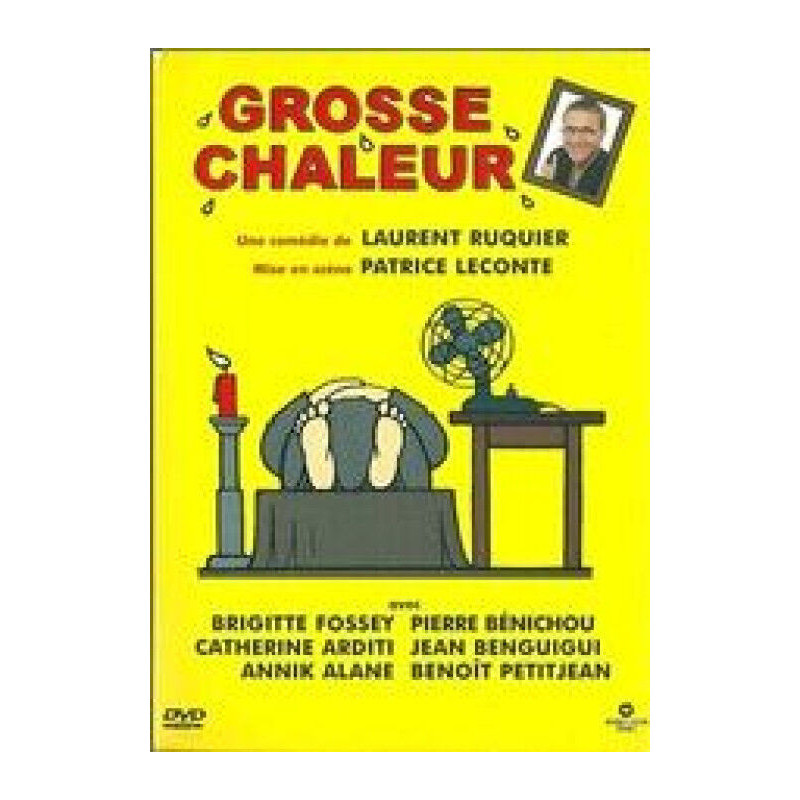 Grosse Chaleur