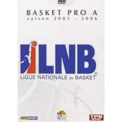 Basket Pro A - Saison 2005-2006 : LNB Ligue Nationale de Basket