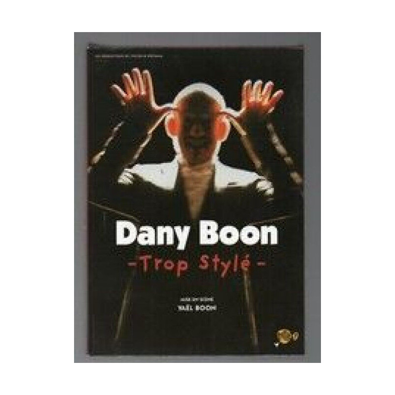 Dany Boon - Trop stylé