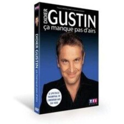 Didier Gustin : ça manque pas d'airs