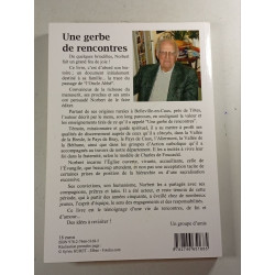Une gerbe de rencontres