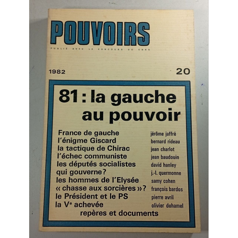 Pouvoirs n°20 (1982) 81 : la gauche au pouvoir