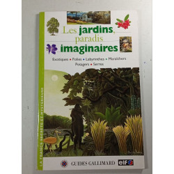 Les jardins paradis imaginaires