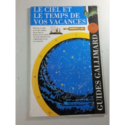Le ciel et le temps de vos vacances