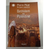 Bethléem en Palestine