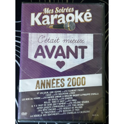 Mes Soirées Karaoké : C'était mieux avant - Années 2000 - Neuf...