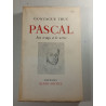 Pascal: Son temps et le nôtre