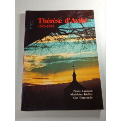 Thérèse d'Avila 1515-1582