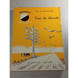 Voyages et découvertes. Tour du monde