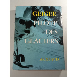 Geiger pilote des glaciers