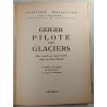 Geiger pilote des glaciers