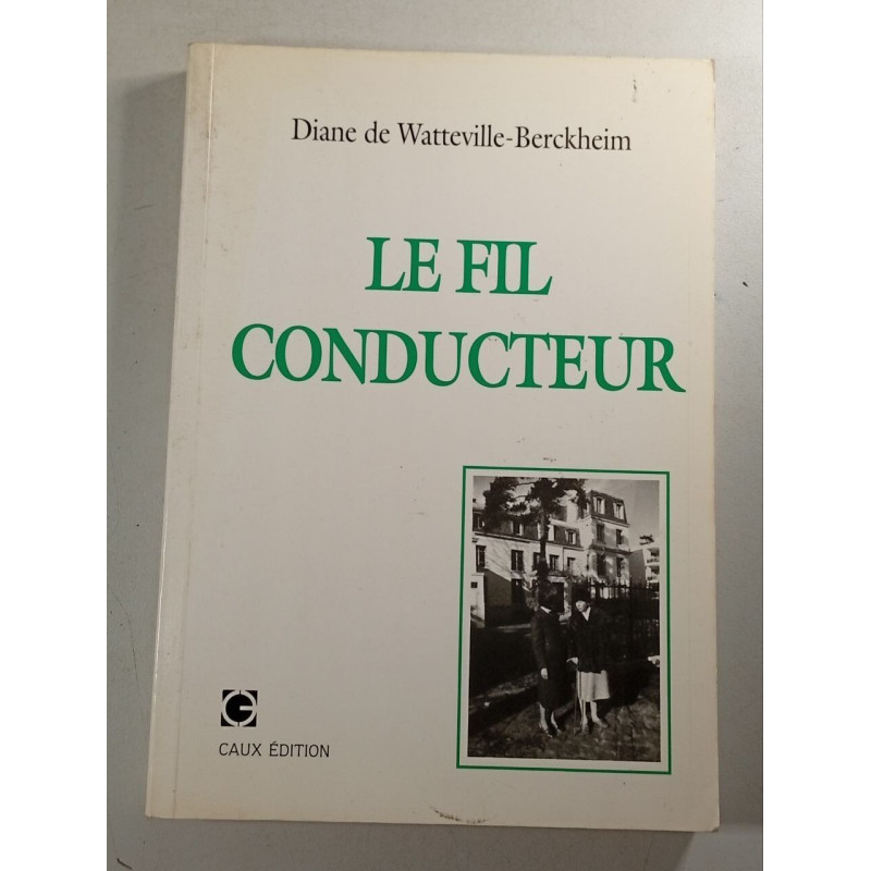Le fil conducteur