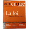 Les Cahiers croire n°284 La foi dépasser l'incroyable