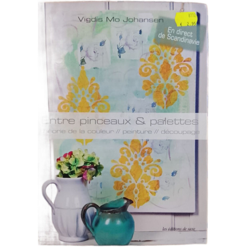 Entre pinceaux et palettes