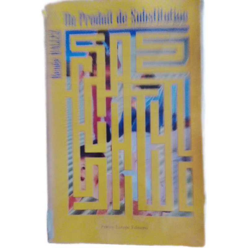 Le Produit de Substitution