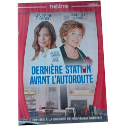 Dernière station avant l'autoroute