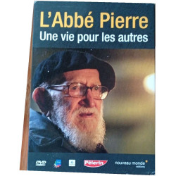 L'Abbé Pierre : Une vie pour les autres