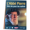 L'Abbé Pierre : Une vie pour les autres