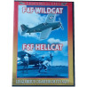 F4F Wildcat / F6F Hellcat : Les glorieux chasseurs de l'US Navy