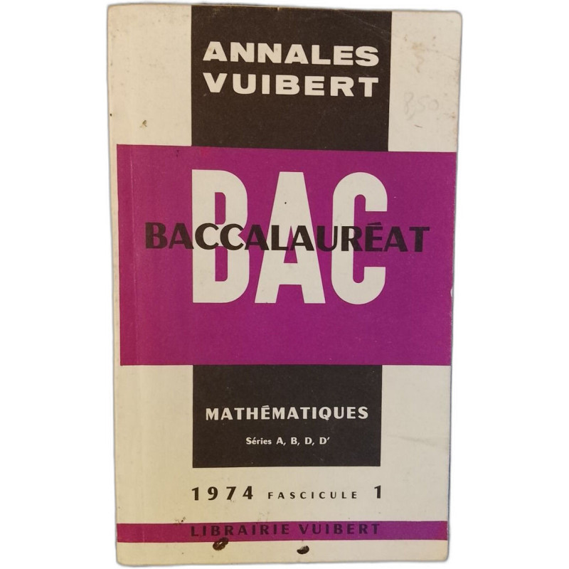 Annales Vuibert Baccalauréat Mathématiques