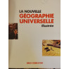 La nouvelle géographie universelle illustrée