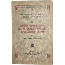 Biochimie de la choline et de ses dérivés III Colamine...