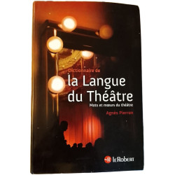 Dictionnaire de la Langue du Théâtre