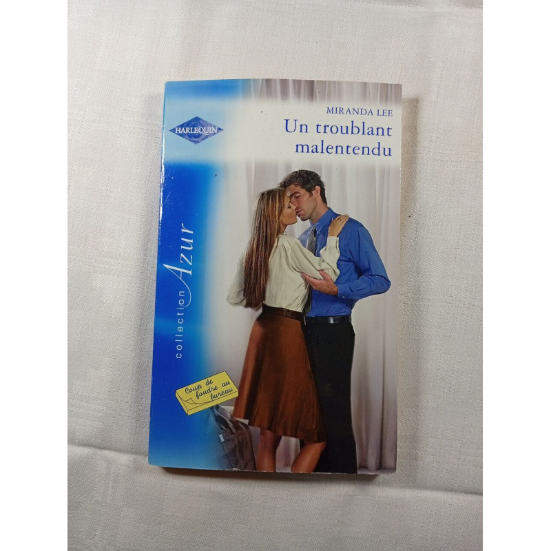Un troublant malentendu