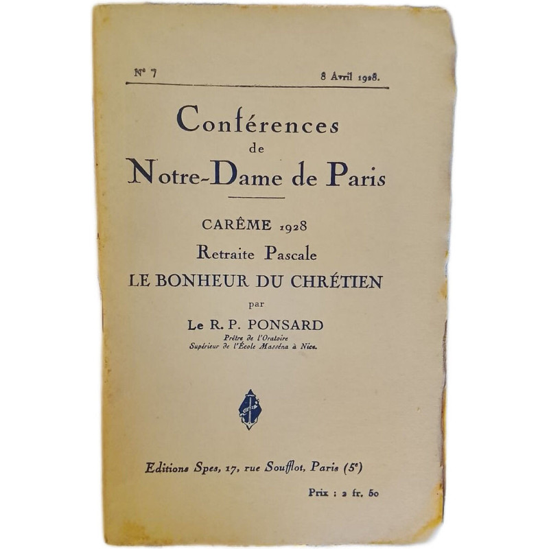Conférences de Notre-Dame de Paris. Carême 1928. Retraite Pascale....