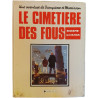 Le cimetière des fous