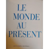 Le Monde au présent
