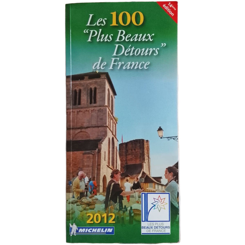 Les 100 "Plus Beaux Détours" de France